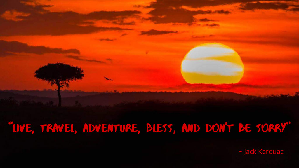 live travel adventure quote - sunset with an orange sky