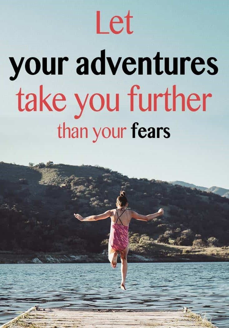 let your adventures take you further than your fears quote - lady jumping into the water